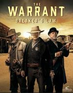 Watch The Warrant: Breaker\'s Law Primewire