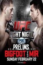 Watch UFC Fight Night 61 Bigfoot vs Mir Prelims Primewire