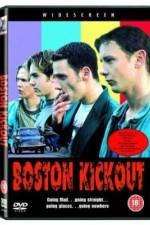 Watch Boston Kickout Primewire