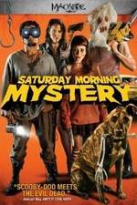 Watch Saturday Morning Mystery Primewire
