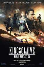 Watch Kingsglaive: Final Fantasy XV Primewire