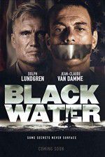 Watch Black Water Primewire