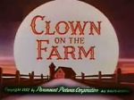Watch Clown on the Farm (Short 1952) Primewire