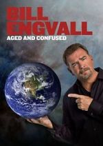 Watch Bill Engvall: Aged & Confused Primewire