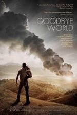 Watch Goodbye World Primewire