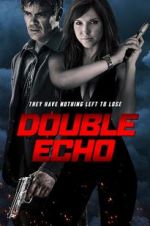 Watch Double Echo Primewire