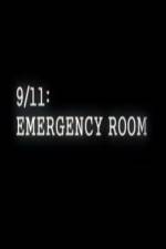Watch 9/11 Emergency Room Primewire