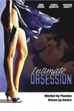 Watch Intimate Obsession Primewire