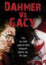 Watch Dahmer vs. Gacy Primewire