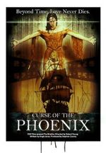 Watch Curse of the Phoenix Primewire