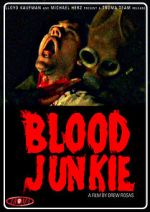 Watch Blood Junkie Primewire