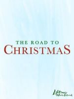 Watch The Road to Christmas Primewire