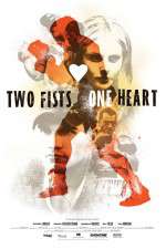 Watch Two Fists, One Heart Primewire