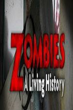 Watch History Channel Zombies A Living History Primewire