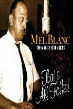 Watch Mel Blanc The Man of a Thousand Voices Primewire