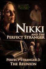 Watch Nikki and the Perfect Stranger Primewire