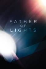 Watch Father of Lights Primewire