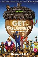 Watch Get Squirrely Primewire