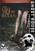 Watch The Last House in the Woods Primewire