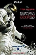 Watch Magnificent Desolation: Walking on the Moon 3D Primewire