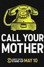 Watch Call Your Mother Primewire