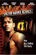 Watch South Bronx Heroes Primewire