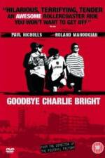 Watch Goodbye Charlie Bright Primewire