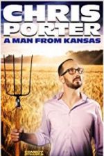 Watch Chris Porter: A Man from Kansas Primewire