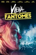 Watch Viena and the Fantomes Primewire