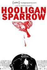 Watch Hooligan Sparrow Primewire