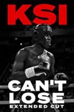 Watch KSI: Can\'t Lose - Extended Cut Primewire