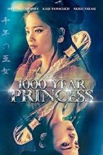 Watch 1000 Year Princess Primewire