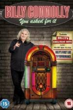 Watch Billy Connolly You Asked For It Primewire
