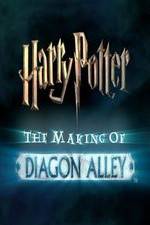 Watch Harry Potter: The Making of Diagon Alley Primewire