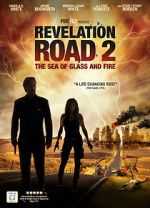 Watch Revelation Road 2: The Sea of Glass and Fire Primewire