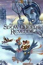 Watch The Snow Queen's Revenge Primewire