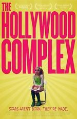 Watch The Hollywood Complex Primewire