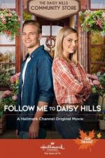 Watch Follow Me to Daisy Hills Primewire