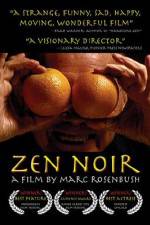 Watch Zen Noir Primewire