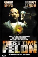Watch First Time Felon Primewire