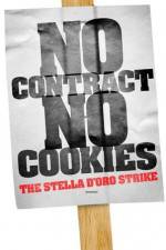 Watch No Contract No Cookies The Stella D'Oro Strike Primewire