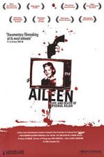 Watch Aileen: Life and Death of a Serial Killer Primewire