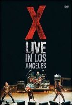 Watch X: Live in Los Angeles Primewire