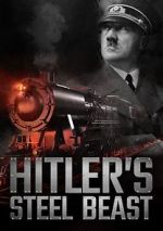 Watch Hitler\'s Steel Beast Primewire