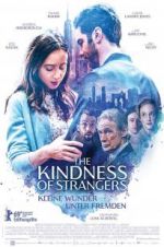 Watch The Kindness of Strangers Primewire