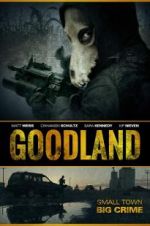 Watch Goodland Primewire