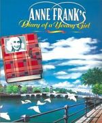 Watch Anne Frank\'s Diary Primewire