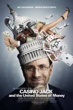 Watch Casino Jack and the United States of Money Primewire
