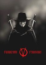 Watch Freedom! Forever!: Making \'V for Vendetta\' Primewire