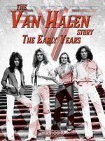 Watch The Van Halen Story: The Early Years Primewire